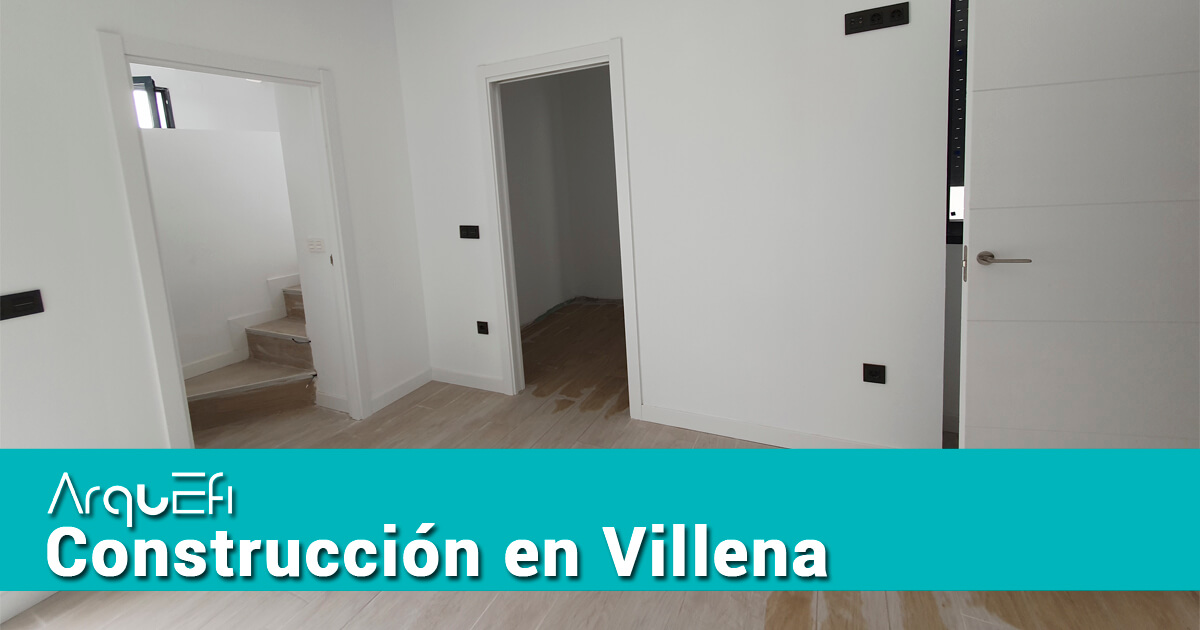 Arquefi - Construccion en Villena - Constructor Villena - Albañil Villena - Obra Villena